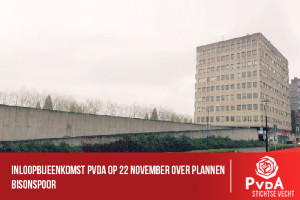Inloopbijeenkomst PvdA op 22 november over plannen Bisonspoor